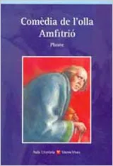 COMEDIA DE L'OLLA / AMFITRIO