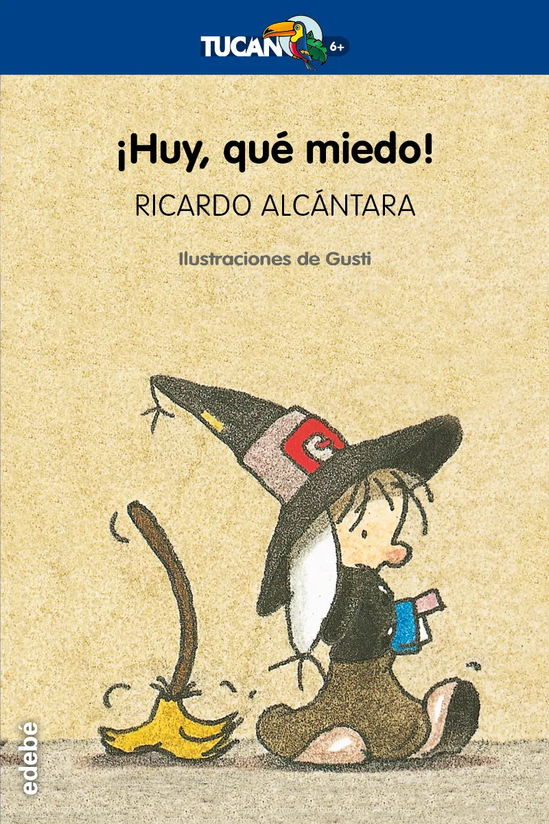 HUY, QUE MIEDO