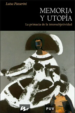 MEMORIA Y UTOPIA