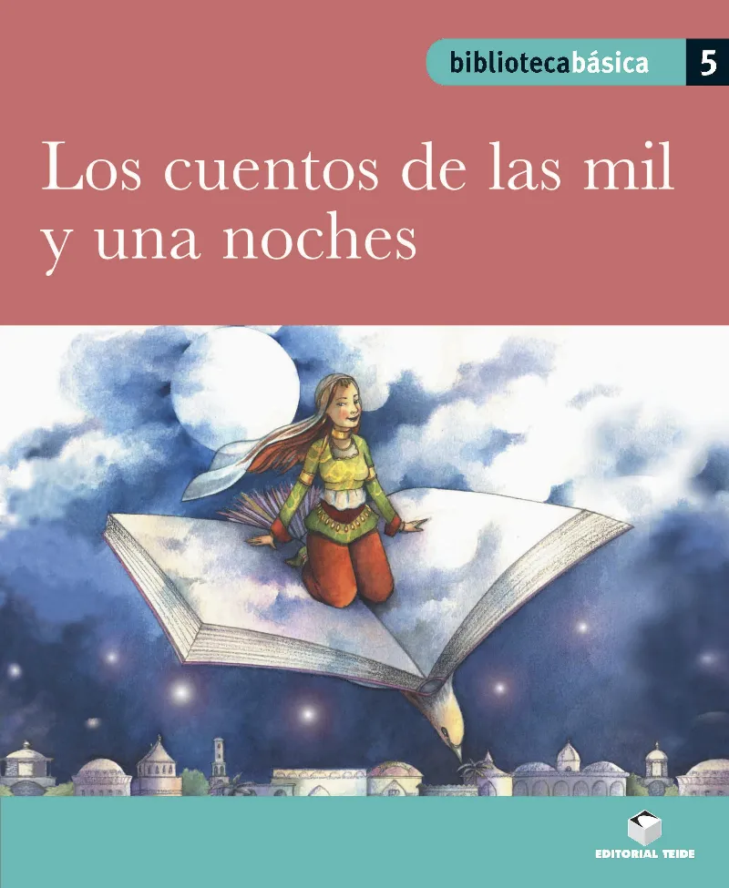 LOS CUENTOS DE LAS MIL Y UNA NOCHES (B.B)