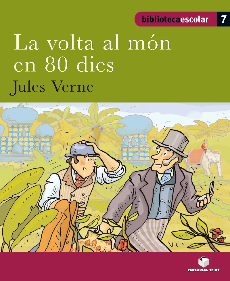 LA VOLTA AL MON EN VUITANTA DIES (B.E)