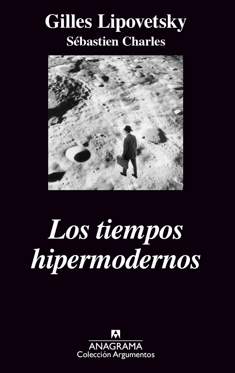 TIEMPOS HIPERMODERNOS,LOS