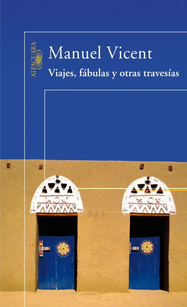 VIAJES FABULAS Y OTRAS TRAVESIAS