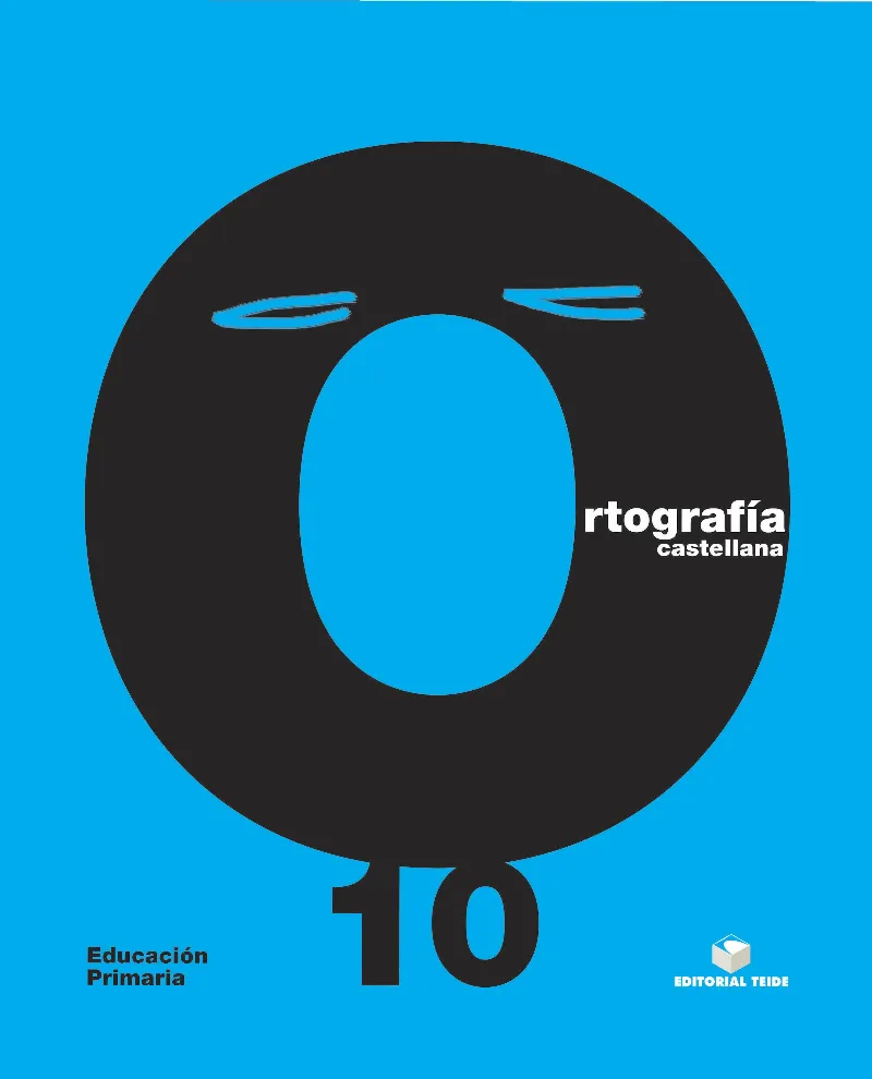 ORTOGRAFIA CASTELLANA CUADERNO 10 PRIMARIA