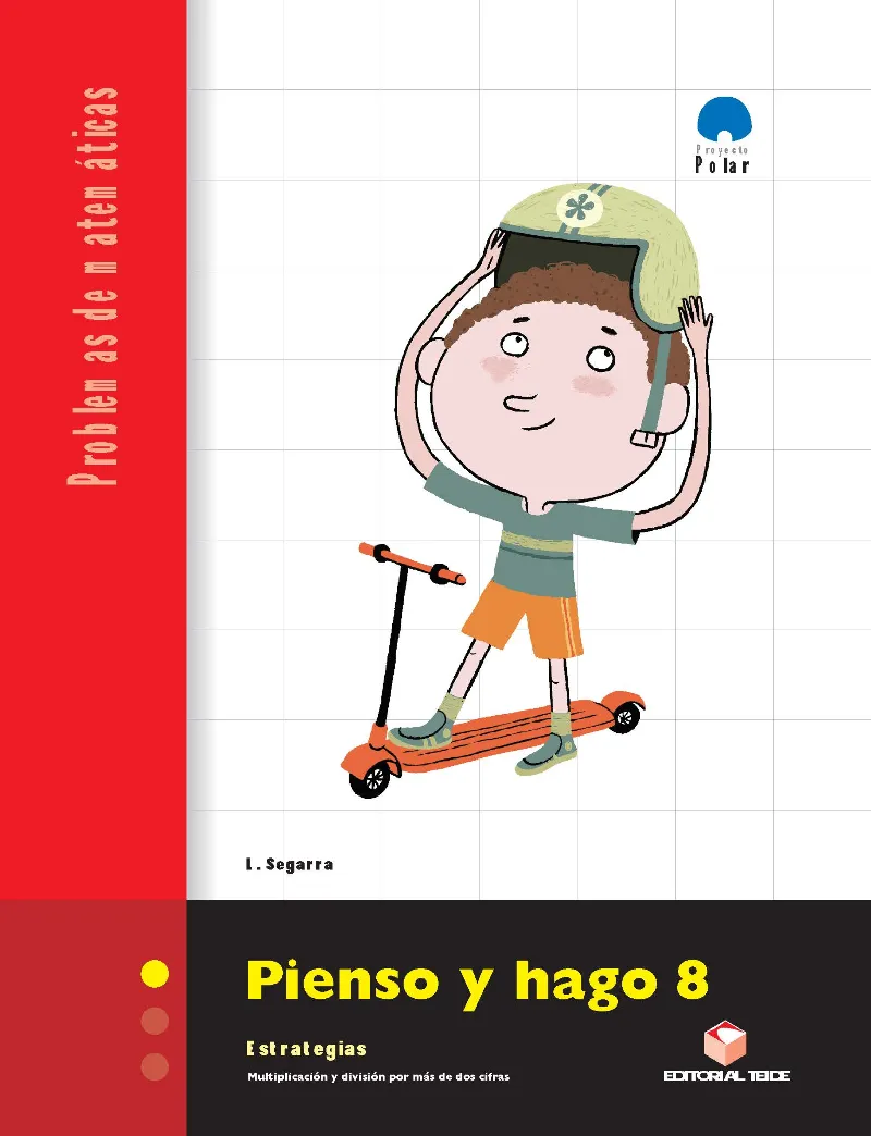 PIENSO Y HAGO 8 C. PROBLEMAS