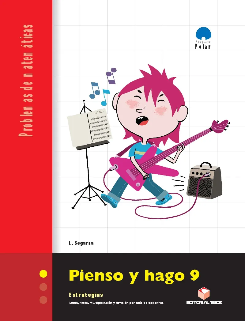 PIENSO Y HAGO 9 C. PROBLEMAS