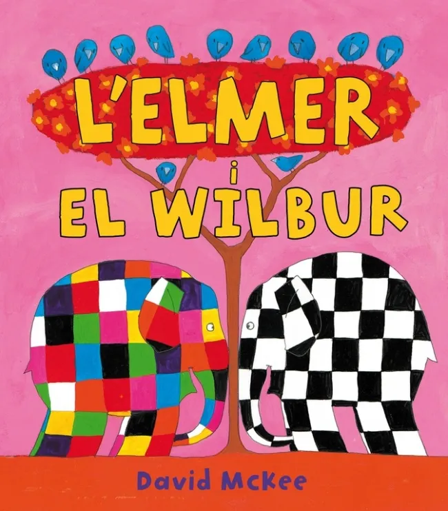 L'Elmer i en Wilbur (L'Elmer. Àlbum il.lustrat)