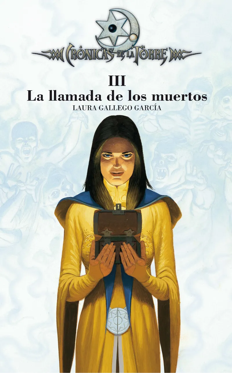 CRONICAS DE LA TORRE III LA LLAMADA DE LOS MUERTOS