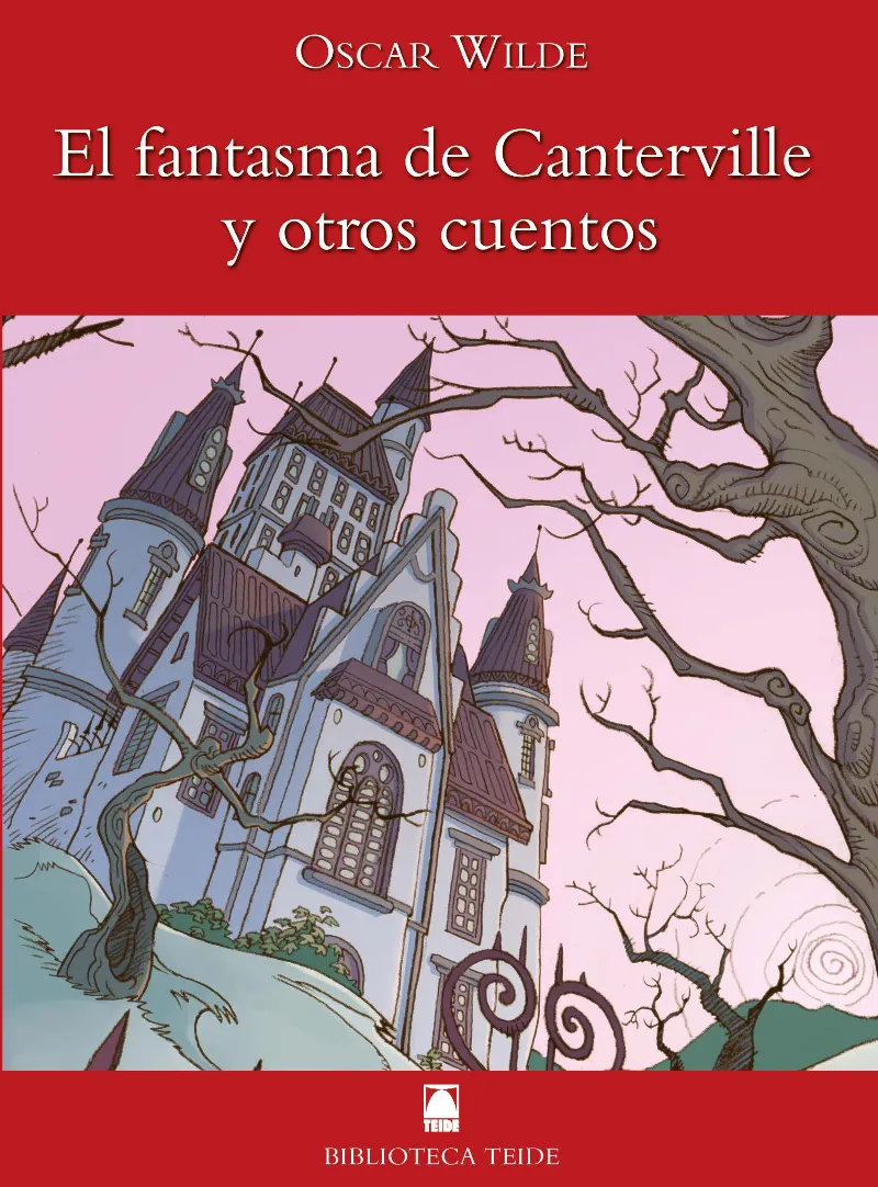 EL FANTASMA DE CANTERVILLE Y OTROS CUENTOS (B.T)