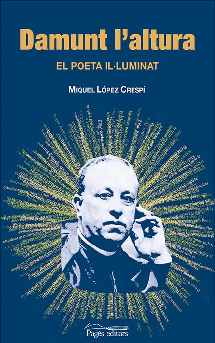 DAMUNT L'ALTURA EL POETA ILULUMINAT