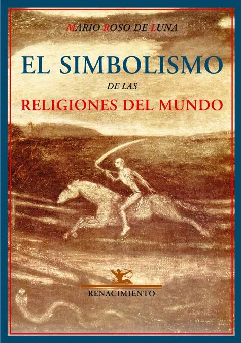 SIMBOLISMO DE LAS RELIGIONES DEL MUNDO,EL