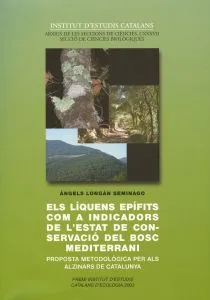 LIQUENS EPIFITS COM A INDICADORS DE L'ESTAT DE CON