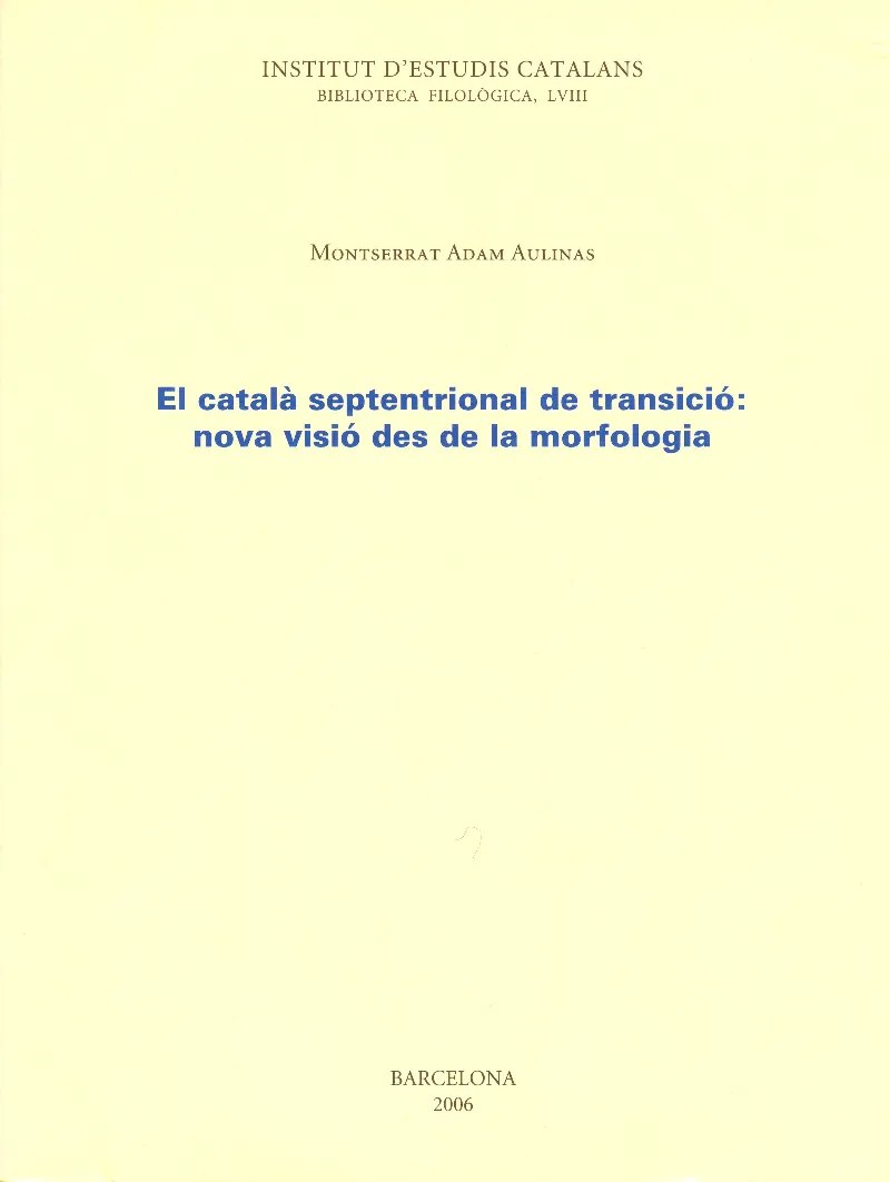 El català septentrional de transició