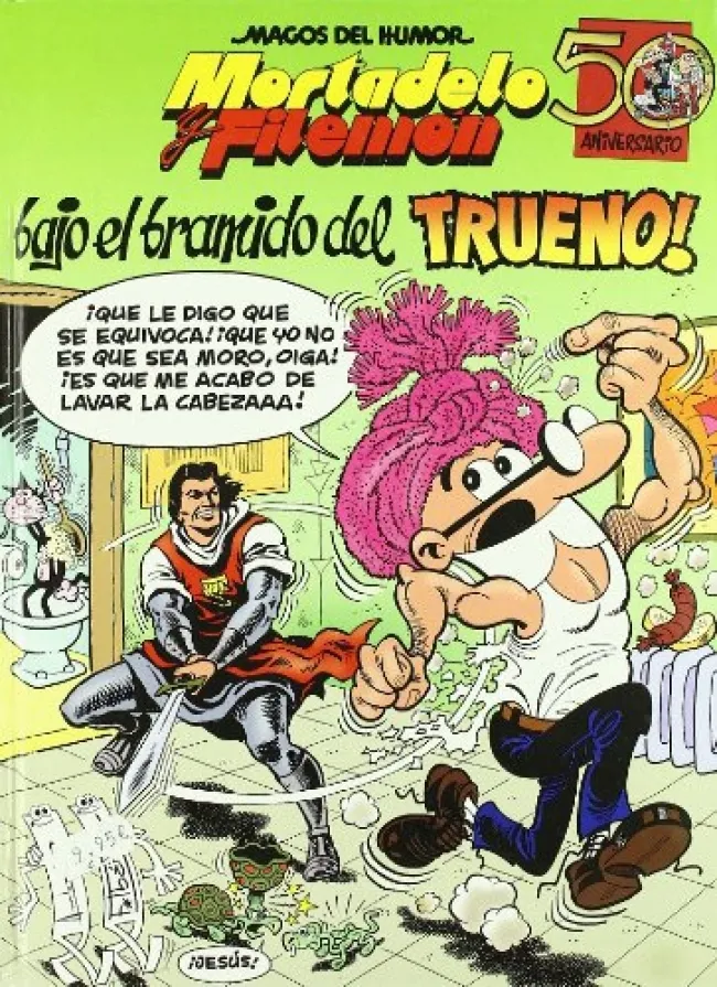 ¡Bajo el bramido del Trueno! (Magos del Humor Mortadelo y Filemón 112)