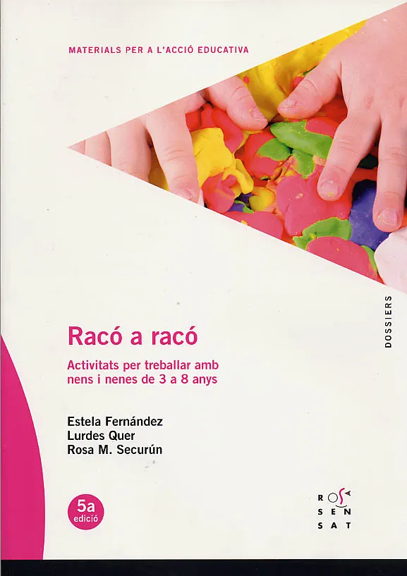 RACO A RACO ACTIVITATS PER TREBALLAR AMB NENS I