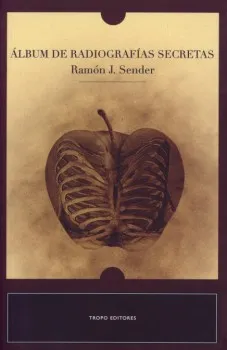 ALBUM DE RADIOGRAFIAS SECRETAS