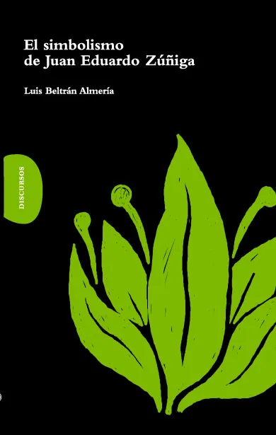 SIMBOLISMO DE JUAN EDUARDO ZUÑIGA,EL