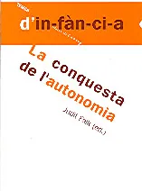 CONQUESTA DE L'AUTONOMIA, LA