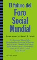 FUTURO DEL FORO SOCIAL MUNDIAL,EL-DESCATALOGAT-