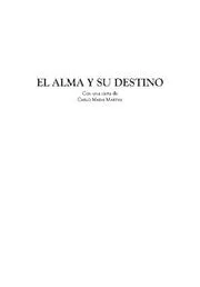 ALMA Y SU DESTINO,EL