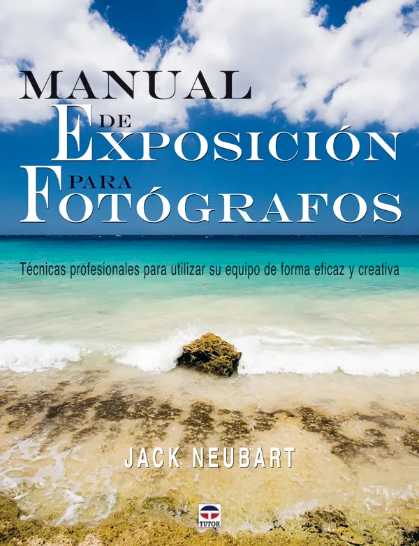 MANUAL EXPOSICION PARA FOTOGRAFOS