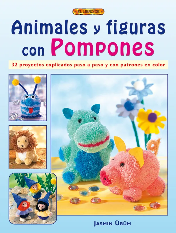 ANIMALES Y FIGURAS CON POMPONES