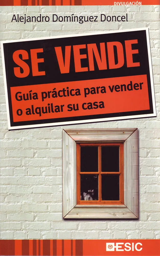 SE VENDE -GUIA PRACTICA PARA VENDER O ALQUILAR SU