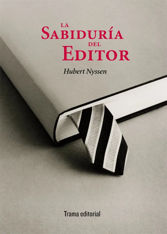 SABIDURIA DEL EDITOR,LA