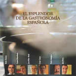 ESPLENDOR DE LA GASTRONOMIA ESPAÑOLA,EL