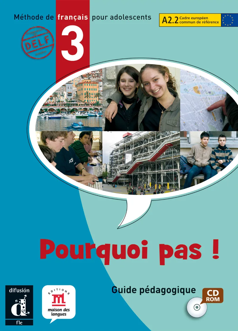 POURQUOI PAS! 3 CDR GUIA DEL PROFESOR A2.2