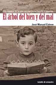 El árbol del bien y del mal (Ed. Bosillo)