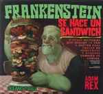 Frankenstein se hace un sándwich
