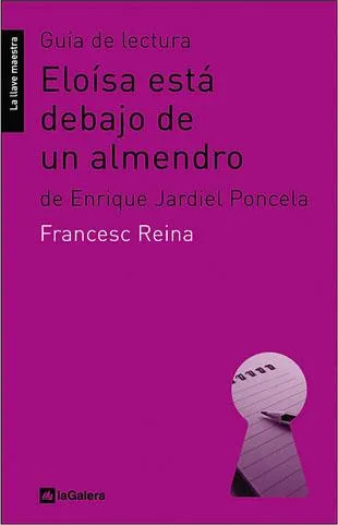 GUIA DE LECTURA DE ELOISA ESTA DEBAJO DE UN ALMEND