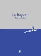 LA BOGERIA - BATXILLERAT