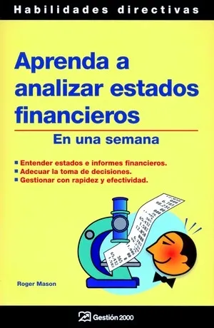 APRENDA A ANALIZAR ESTADOS FINANCIEROS EN UNA SEMA