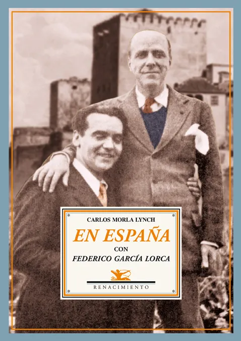 EN ESPAÑA CON FEDERICO GARCIA LORCA