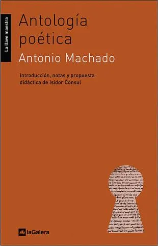 ANTOLOGIA POETICA(ANTONIO MACHADO)