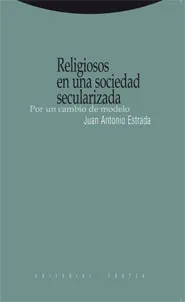 RELIGIOSOS EN UNA CIUDAD SECULARIZADA