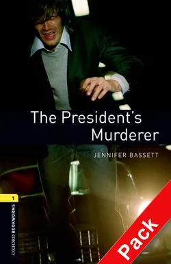 PRESIDENT'S MURDERER,THE