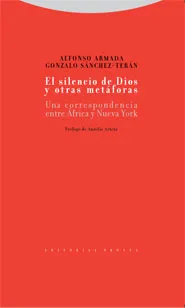 SILENCIO DE DIOS Y OTRAS METAFORAS, EL