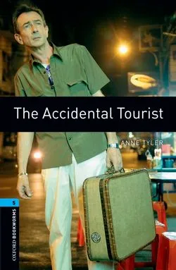 ACCIDENTAL TOURIST,THE -NIVELL 5-