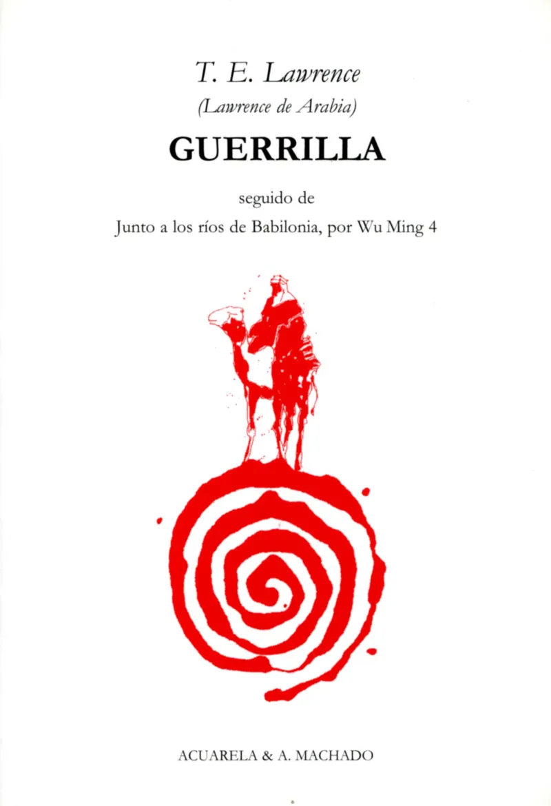 GUERRILLA -SEGUIDO DE JUNTO A LOS RIOS DE BABILON