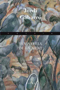 ARRELS DE LA MENT,LES