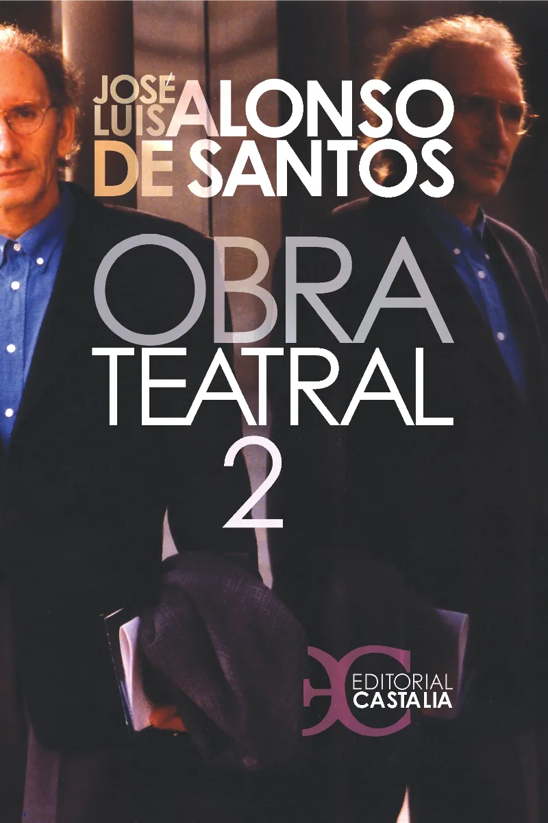 Obra teatral. Tomo II