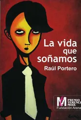 VIDA QUE SOÑAMOS,LA