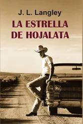 ESTRELLA DE HOJALATA,LA