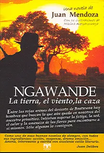 NGAWANDE LA TIERRA EL VIENTO LA CAZA