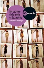 SECRETOS DE LA MODA AL DESCUBIERTO,LOS