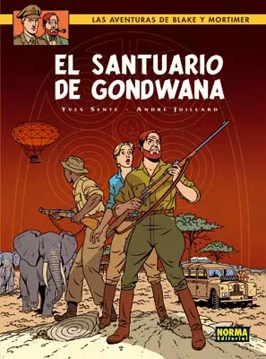 BLAKE Y MORTIMER VOL 18: EL SANTUARIO DE GONDWANA