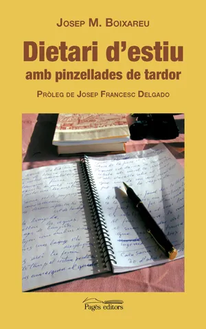 Dietari d'estiu amb pinzellades de tardor